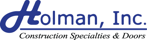 Holman, Inc. Construction Specialties and Doors